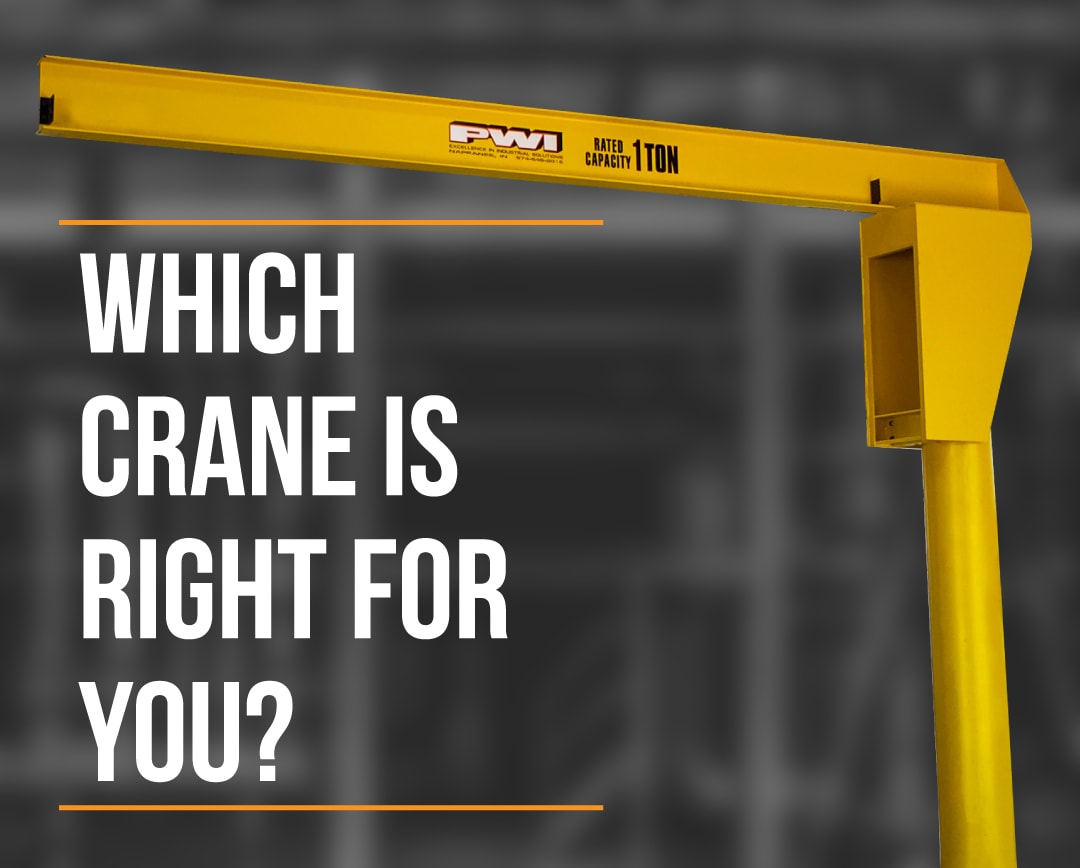 Which Crane is Right for You